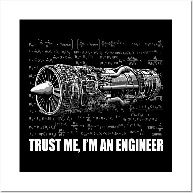 Trust me, I'm an Engineer Wall Art by NewSignCreation